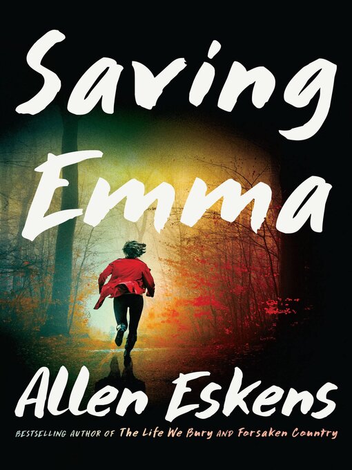 Title details for Saving Emma by Allen Eskens - Wait list